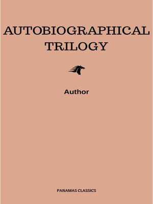 cover image of Autobiographical Trilogy